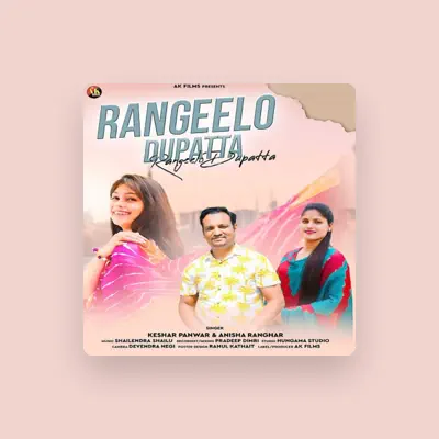 Listen to Keshar Panwar, watch music videos, read bio, see tour dates & more!
