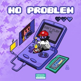 No Problem Tryhan