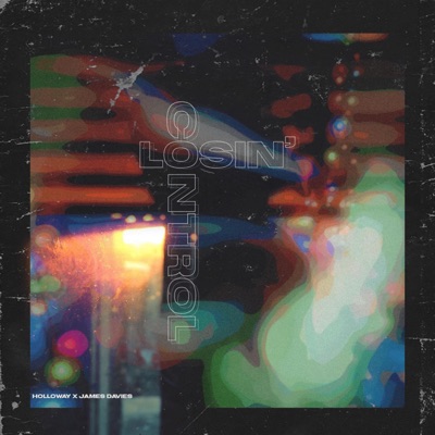 LOSIN' CONTROL (feat. James Davies) - Single