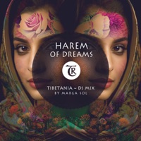 Harem of Dreams (DJ Mix) - Tibetania Records, Marga Sol & Tibetania