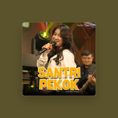 Listen to Indri Safitri, watch music videos, read bio, see tour dates & more!