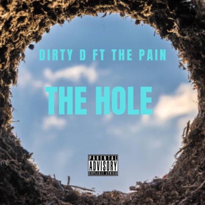 THE HOLE (feat. THE PAIN & THE UNHOLY TRINITY) - Single