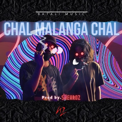 Chal Malanga Chal (feat. Kroozi & Brown) - Single