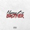 Brother - HannyBo lyrics