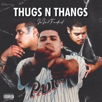 Thugs N Thangs - Single - Jojo2Faded