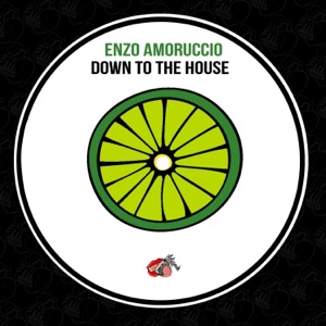 Down To the House - Single