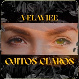 Ojitos Claros Velaviee