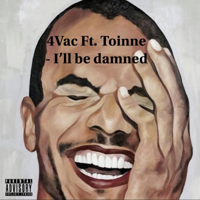 I'll be damned (feat. Toinne) - Single