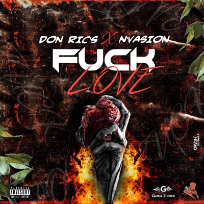 Fuck Love (feat. Nvasion) - Single
