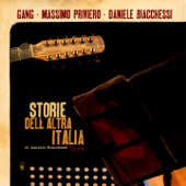 Storie dell'altra Italia - Massimo Priviero, Daniele Biacchessi & Gang