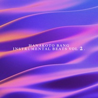 Instrumental Beats Vol 2. - Hanakoto Bang