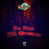 Se Fue Mi Querer - Single
