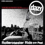 Rollercoaster Ride b/w Peel - Single