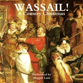 Magpie Lane - The Somerset Wassail