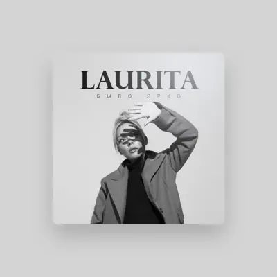 Listen to LAURITA, watch music videos, read bio, see tour dates & more!