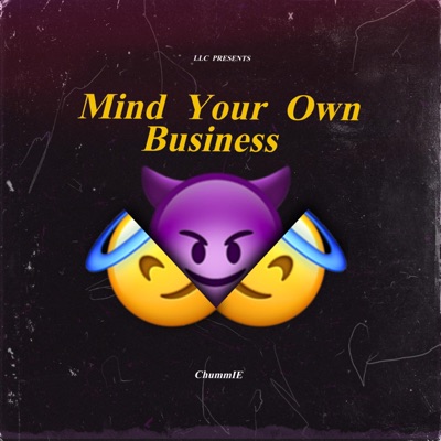Mind Your Own Business (Ghost) - Single