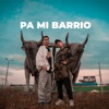 Pa Mi Barrio - Single