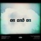 CANYON HILLS WORSHIP - ON AND ON