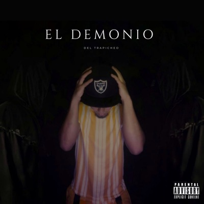 El Demonio del Trapicheo - Single