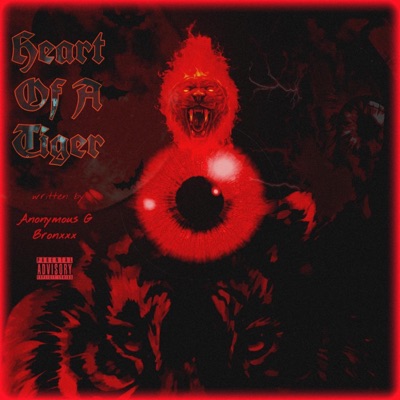Heart of a Tiger (feat. Bronxxx) - Single