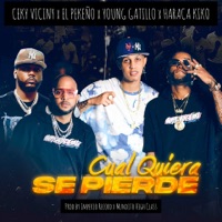 Cualquiera Se Pierde (feat. Young Gatillo) - Single - El Pekeno, Ceky Viciny & Haraca Kiko