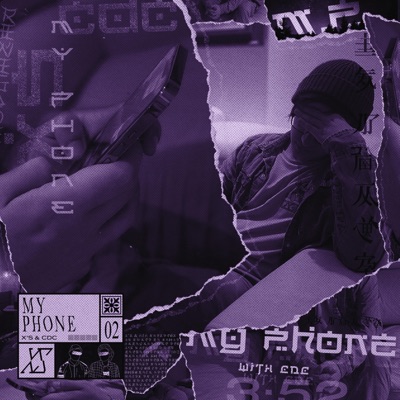 My Phone (feat. X'S) - Single