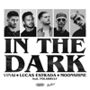 In The Dark (feat. Polarwulf) - Vinai, Lucas Estrada & Moonshine