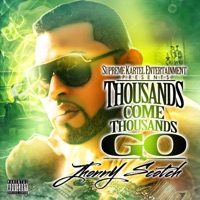 Thousands Come / Thousands Go - Jhonny Scotch