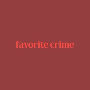 Favorite Crime - Single