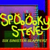 Six Sinister Slapperz - EP