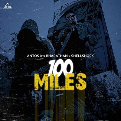 100 Miles (feat. Bharathan) - Single