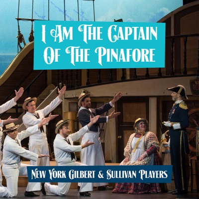 H.M.S. Pinafore - I Am The Captain Of The Pinafore - Single