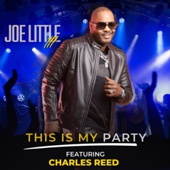 This Is My Party (feat. Charles Reed) - Single