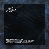 Morning Coffee - Single - Redspace, Lluis Ribalta & Eleene