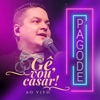 Gê, Vou Casar! Pagode (Ao Vivo)