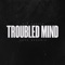 Troubled Mind - Kid Kurtis lyrics