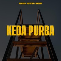 Keda purba (feat. Figoshu & Snoopy) - Single - Jayh Tmf