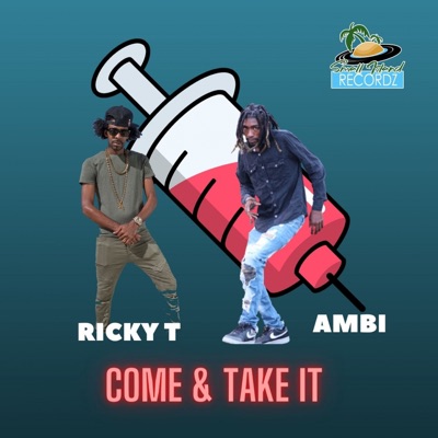 Come & Take It (Vaccine) - Single
