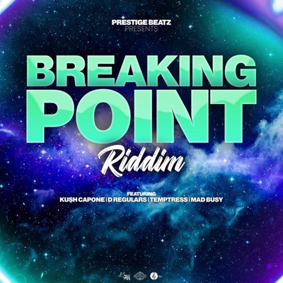 The Breaking Point Riddim - EP