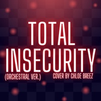 Total Insecurity (Orchestral Version) - Single - Chloe Breez