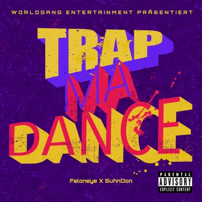 Trap Ma Dance - Single
