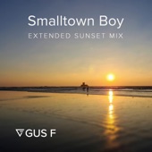 Smalltown Boy (feat. Jimmy Somerville) [Extended Sunset Mix] artwork