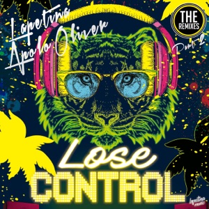 Lose Control, Pt.2 - EP (The Remixes)