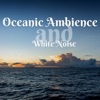 Oceanic Ambience and White Noise, Loopable