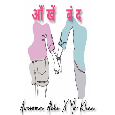 Aankhen Band (feat. Aashif) - Single