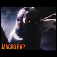 Implacables del Anime Vol.4, Macro Rap (Acústico) [feat. KennRapp, Ordep music, Toberu, 4Kenen Productions, Demon MC & Ren Park] - Single - Papotico Rap