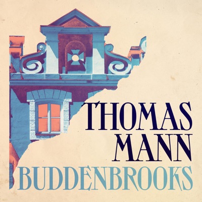 Buddenbrooks (Unabridged)