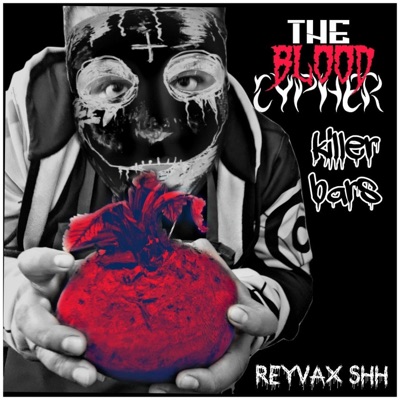 The blood cypher killer bars - Single