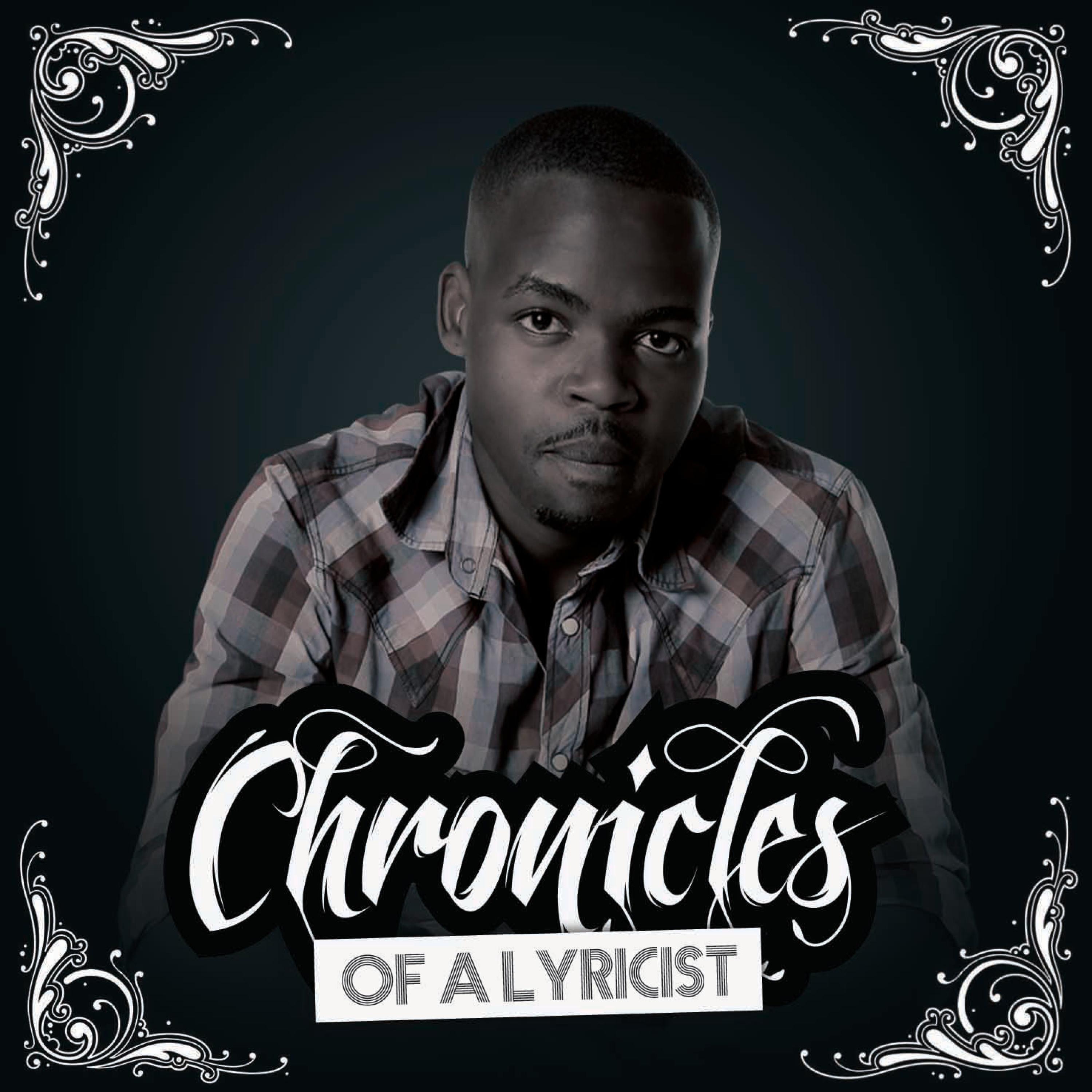 Chronicles of a Lyricist