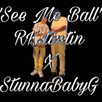 See Me Ball (feat. StunnaBabyG) - Single - RKstuntin